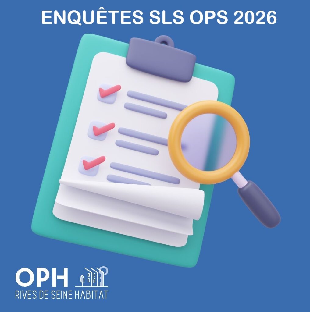 Enquêtes SLS / OPS : n’oubliez pas de répondre